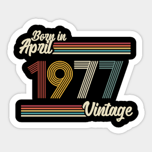 Vintage Born in April 1977 Sticker